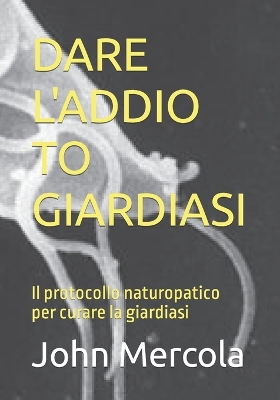 Book cover for Dare l'Addio to Giardiasi