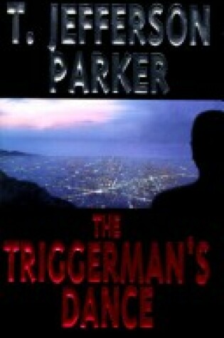 Cover of The Triggerman's Dance