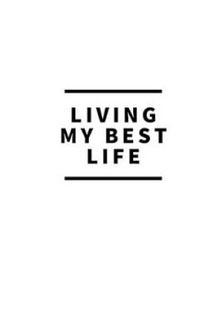 Cover of Living My Best Life