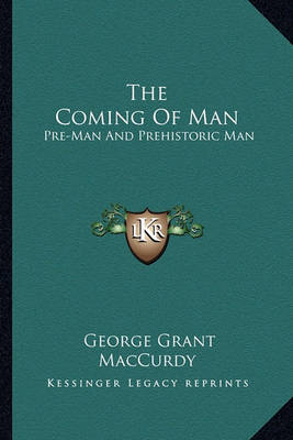 Book cover for The Coming Of Man