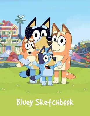 Book cover for Bluey Sketchbook