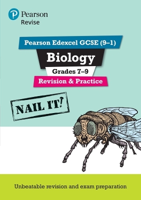 Cover of Pearson REVISE Edexcel GCSE (9-1) Biology Grades 7-9 Nail It! Revision & Practice