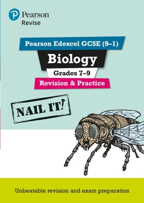 Book cover for Pearson REVISE Edexcel GCSE (9-1) Biology Grades 7-9 Nail It! Revision & Practice