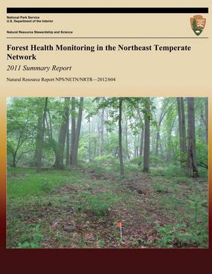 Cover of Forest Health Monitoring in the Northeast Temperate Network