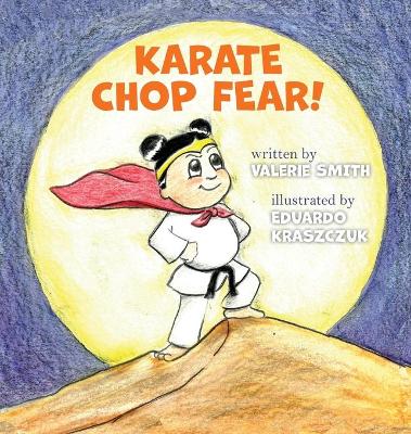 Book cover for Karate Chop Fear!