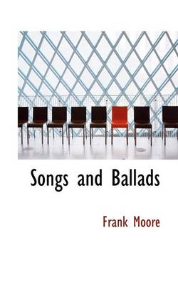 Book cover for Songs and Ballads