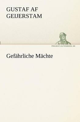 Book cover for Gef�hrliche M�chte