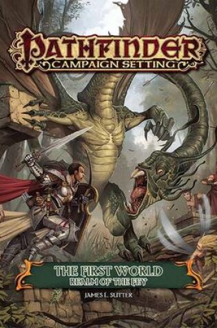 Cover of Pathfinder Campaign Setting: The First World, Realm of the Fey