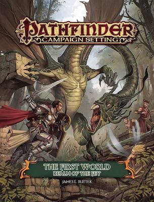 Book cover for Pathfinder Campaign Setting: The First World, Realm of the Fey