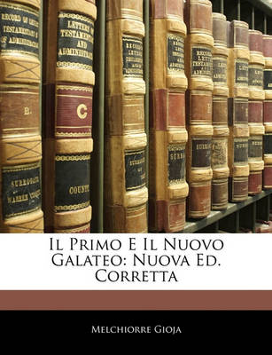 Book cover for Il Primo E Il Nuovo Galateo