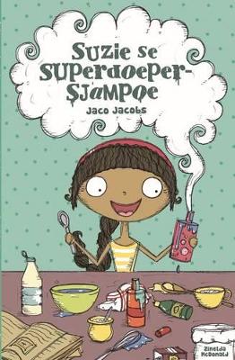 Book cover for Suzie se superdoeper-sjampoe