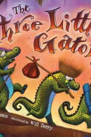 Cover of Three Little Gators