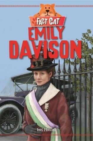Cover of Fact Cat: History: Emily Davison