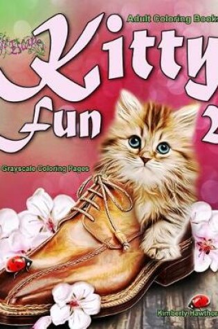 Cover of Adult Coloring Books Kitty Fun 2