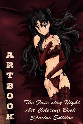 Book cover for Artbook - The Fate Stay Night Art Coloring Book - Special Edition