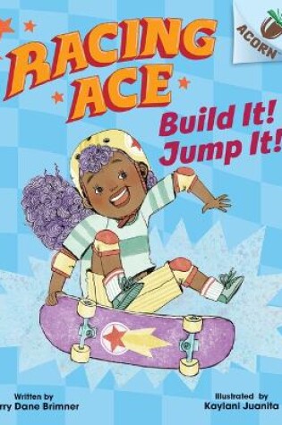 Cover of Build It! Jump It!: An Acorn Book