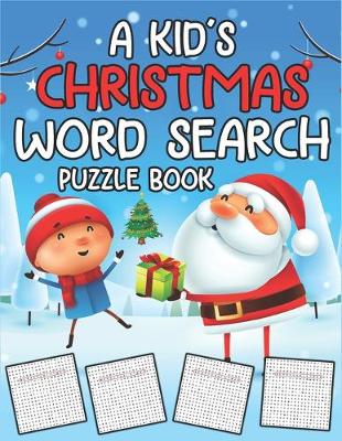 Book cover for A Kid's Christmas Word Search Puzzle Book