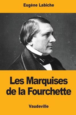 Book cover for Les Marquises de la Fourchette