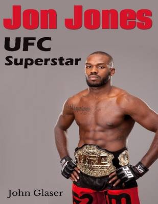 Book cover for Jon Jones: UFC Superstar