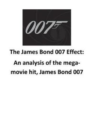 Cover of The James Bond 007 Effect