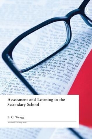 Cover of Assessment and Learning in the Secondary School