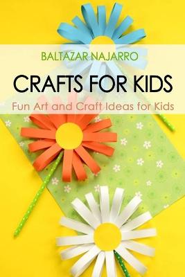 Book cover for Crafts For Kids