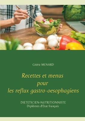 Book cover for Recettes et menus pour les reflux gastro-oesophagiens