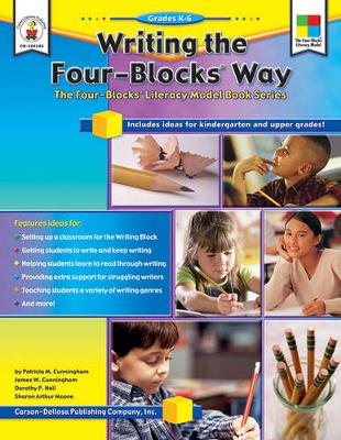 Book cover for Writing the Four-Blocks(r) Way, Grades K - 6