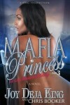 Book cover for Mafia Princess Part 3 to Love, Honor and Betray