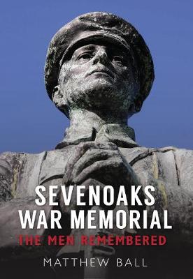 Book cover for Sevenoaks War Memorial