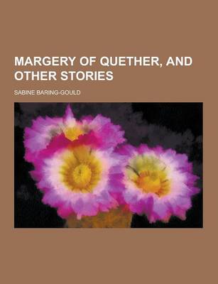 Book cover for Margery of Quether, and Other Stories