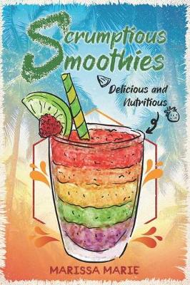 Book cover for Scrumptious Smoothies
