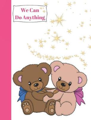 Book cover for We Can Do Anything