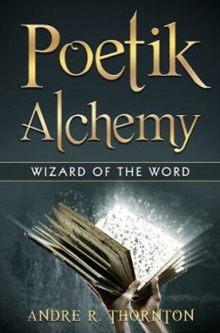 Cover of Poetik Alchemy