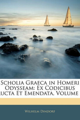 Cover of Scholia Graeca in Homeri Odysseam