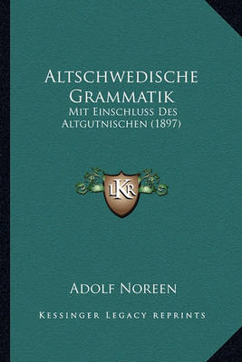 Book cover for Altschwedische Grammatik