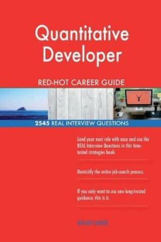 Cover of Quantitative Developer Red-Hot Career Guide; 2545 Real Interview Questions