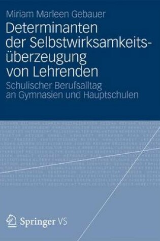 Cover of Determinanten der Selbstwirksamkeitsüberzeugung von Lehrenden