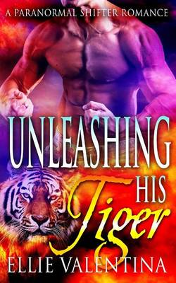 Book cover for Unleashing His Tiger