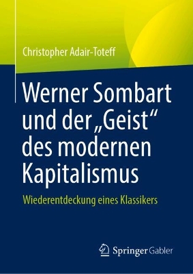 Book cover for Werner Sombart und der „Geist“ des modernen Kapitalismus