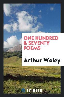 Book cover for One Hundred & Seventy Poems