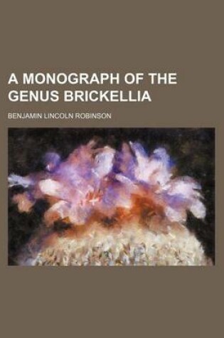 Cover of A Monograph of the Genus Brickellia