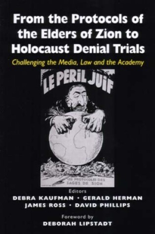 Cover of From the Protocols of the Elders of Zion to Holocaust Denial Trials