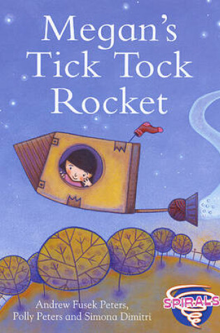 Cover of Megan's Tick Tock Rocket