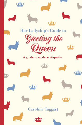 Cover of Her Ladyship's Guide to Greeting the Queen