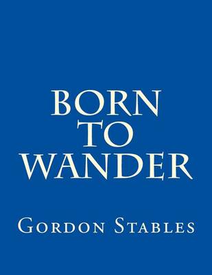 Book cover for Born to Wander