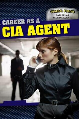 Cover of A Career as a CIA Agent