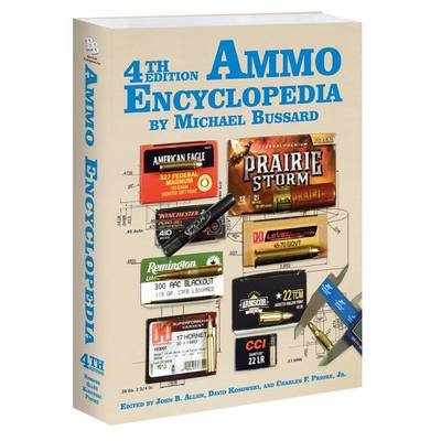 Book cover for The Ammo Encyclopedia