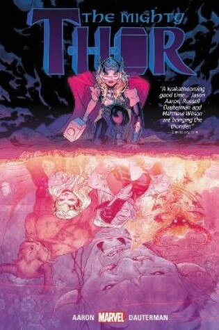 Cover of Thor By Jason Aaron & Russell Dauterman Vol. 2