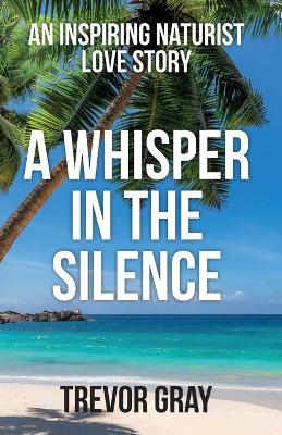 Cover of A Whisper in the Silence